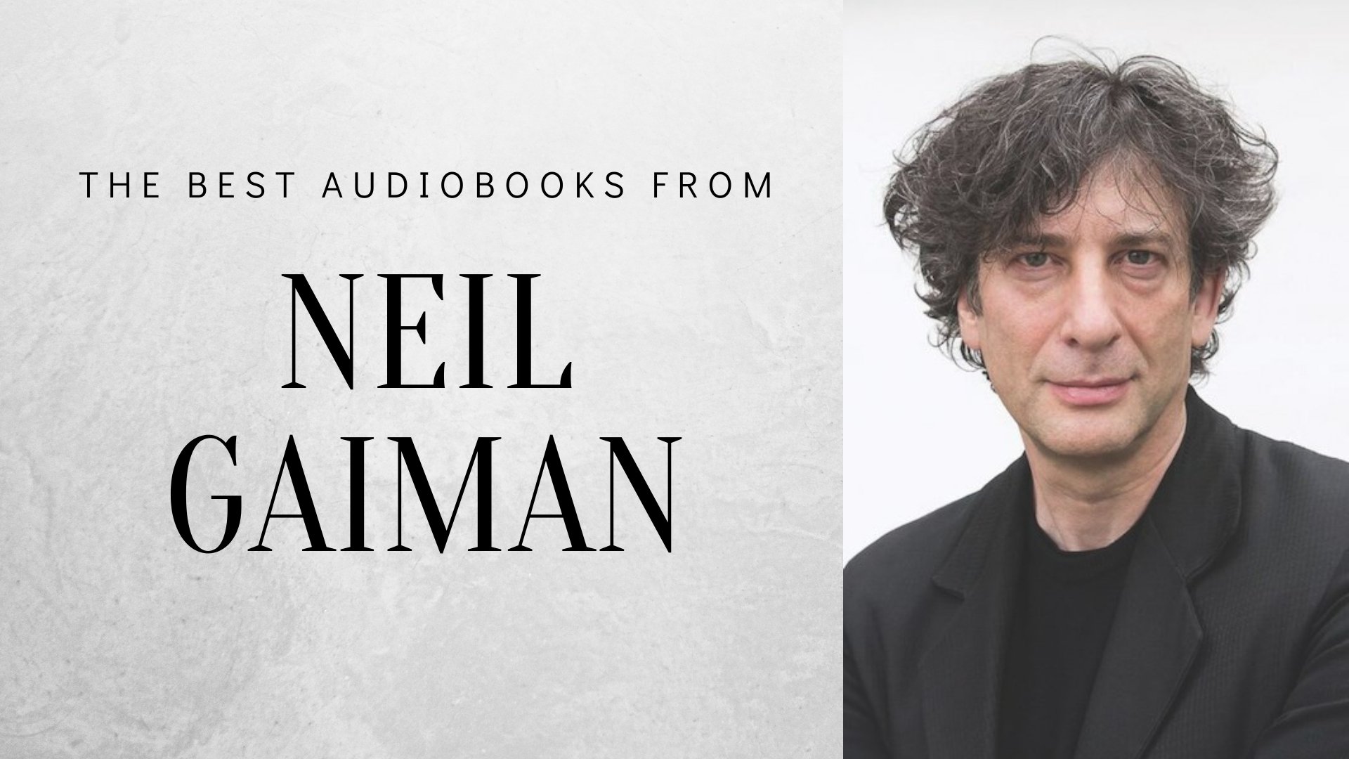 AudioFile Magazine - Good Omens and Good Audiobooks: The Best of Neil Gaiman